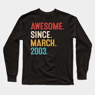 Vintage Birthday March 2003 Long Sleeve T-Shirt